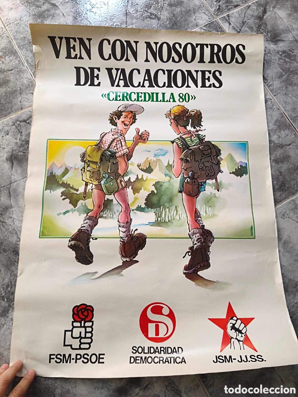 Affiches Politiques: Poster Ven con nosotros de vacaciones. 1980. PSOE