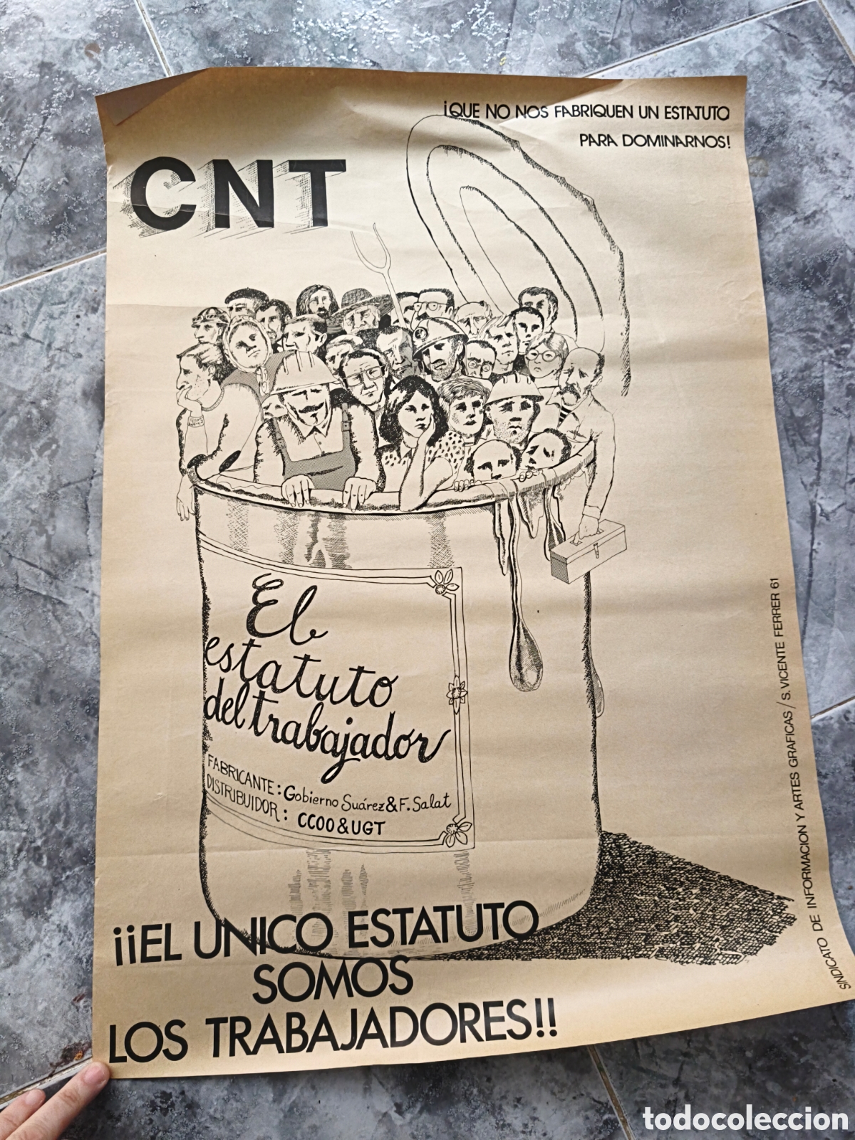 Affissi Politici: Poster CNT El unico estatuto somos los trabajadores