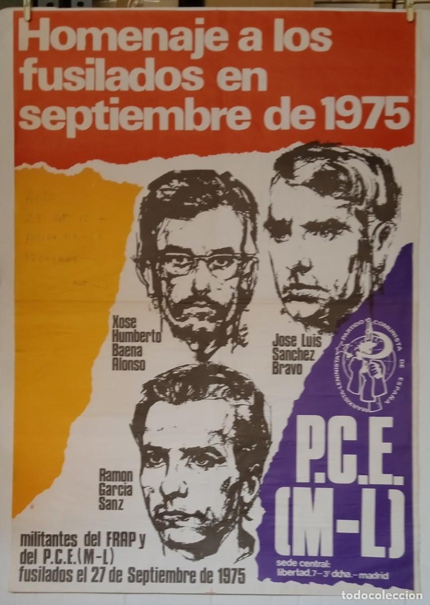 Carteles Pol&iacute;ticos: *Homenaje a los fusilados en septiembre de 1975* Medidas: 69,5 x 99,5 cm.