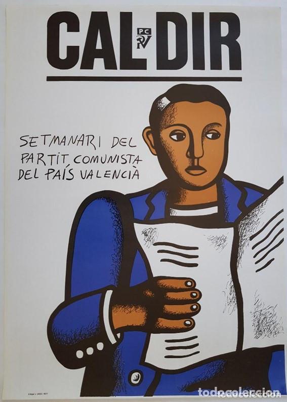 Carteles Pol&iacute;ticos: CARTEL EQUIPO CR&Oacute;NICA &mdash; CAL DIR. SETMANARI DEL PARTIT COMUNISTA DEL PA&Iacute;S VALENCI&Agrave;. 1977. ORIGINAL