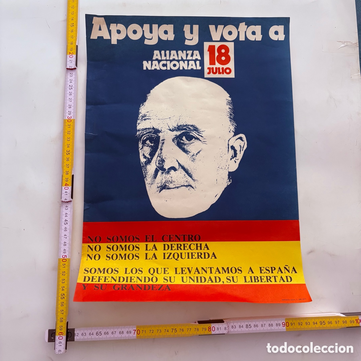 Carteles Pol&iacute;ticos: P&oacute;ster cartel de 1977 apoya y vota alianza nacional 18 julio franco