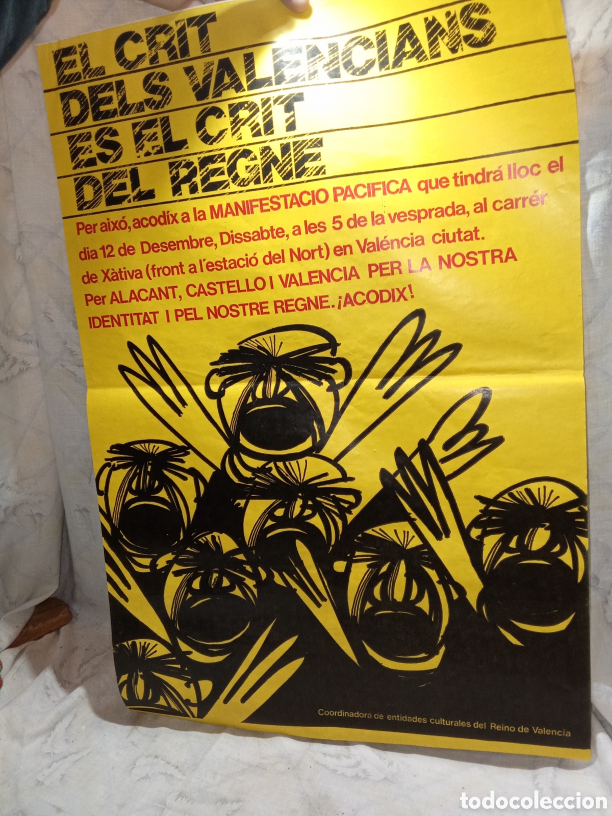 Carteles Pol&iacute;ticos: CARTEL VALENCIANISTA &rdquo;EL CRIT DELS VALENCIANS ES EL CRIT DEL REGNE&rdquo;