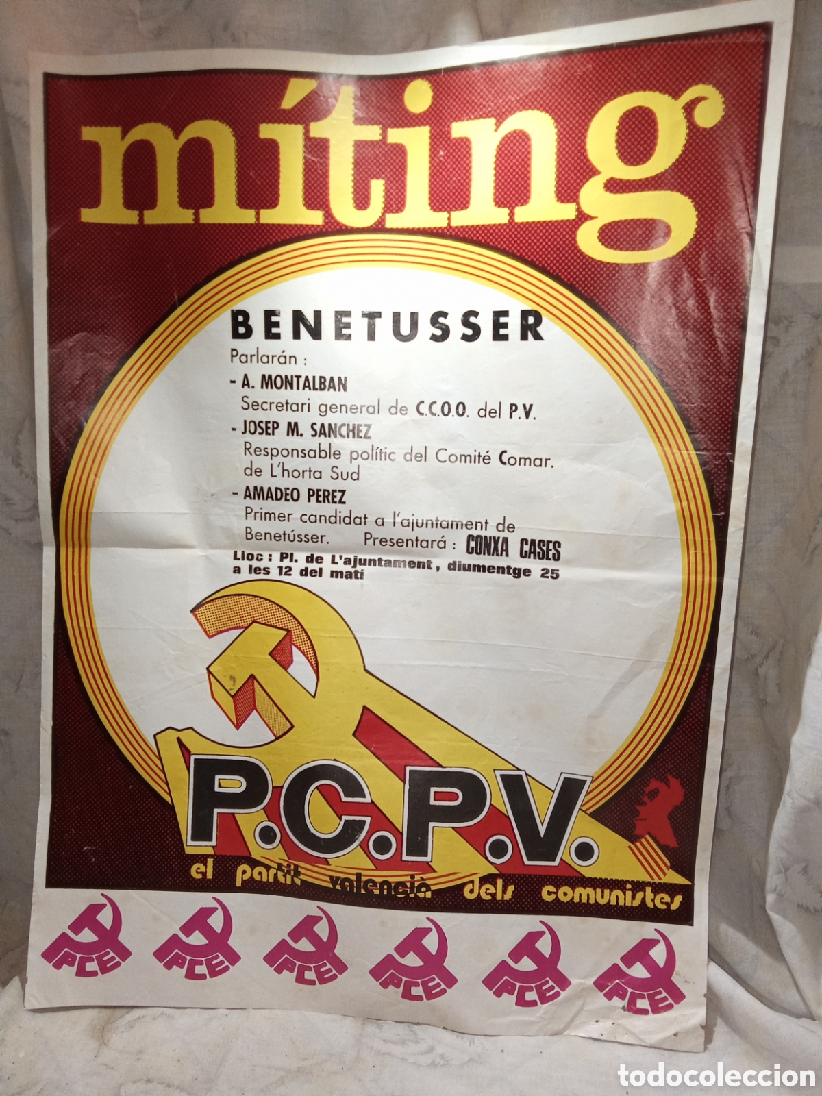 Carteles Pol&iacute;ticos: MITING P.C.P.V (PARTIT VSLENCI&Agrave; DEMS COMUNISTES)