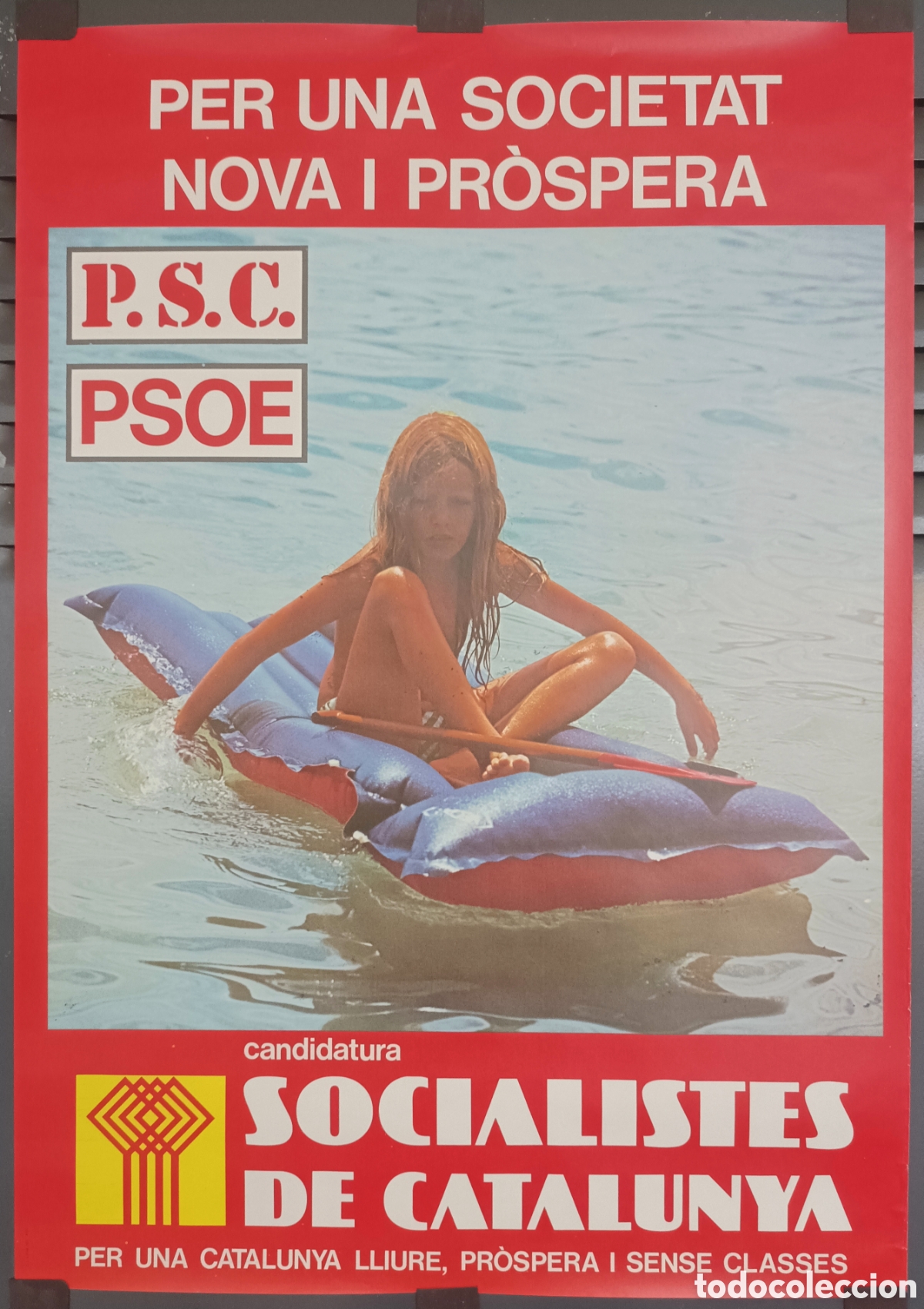 Carteles Pol&iacute;ticos: Antiguo Cartel PSC Transicion primeras elecciones generales 1977 Partido Socialistas Catalu&ntilde;a