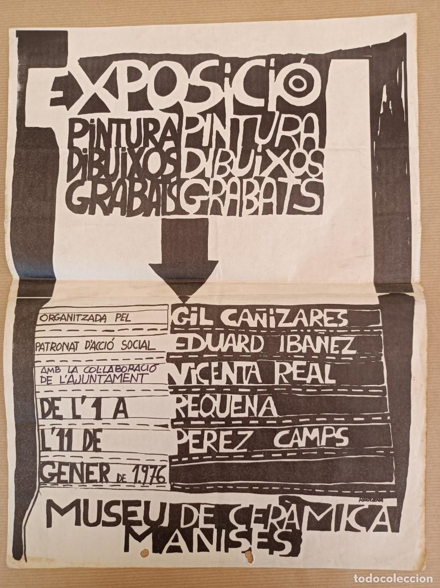 Carteles Pol&iacute;ticos: EXPOSICI&Oacute; PINTURA MUSEO DE CER&Aacute;MICA DE MANISES PATRONAT D' ACCI&Oacute; SOCIAL - &Eacute;POCA TRANSICI&Oacute;N