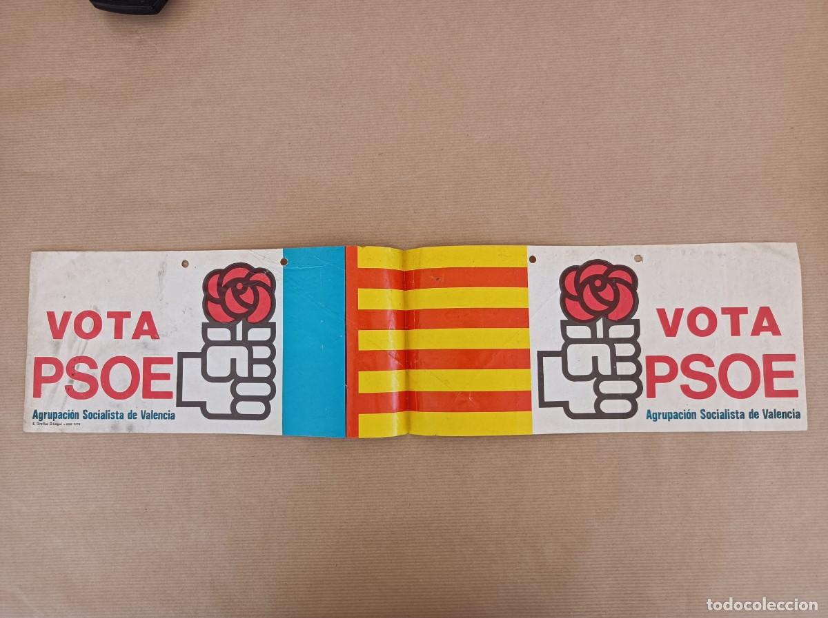 Carteles Pol&iacute;ticos: CARTEL VOTA PSOE 1979 VALENCIA - &Eacute;POCA TRANSICI&Oacute;N