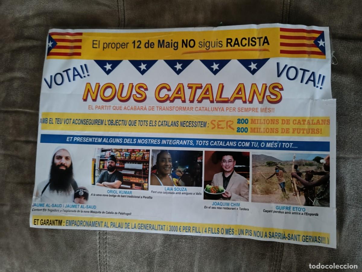 Carteles Pol&iacute;ticos: CARTEL SATIRICO, VOTA NOUS CATALANS, CRITICA INMIGRACION CATALUNYA