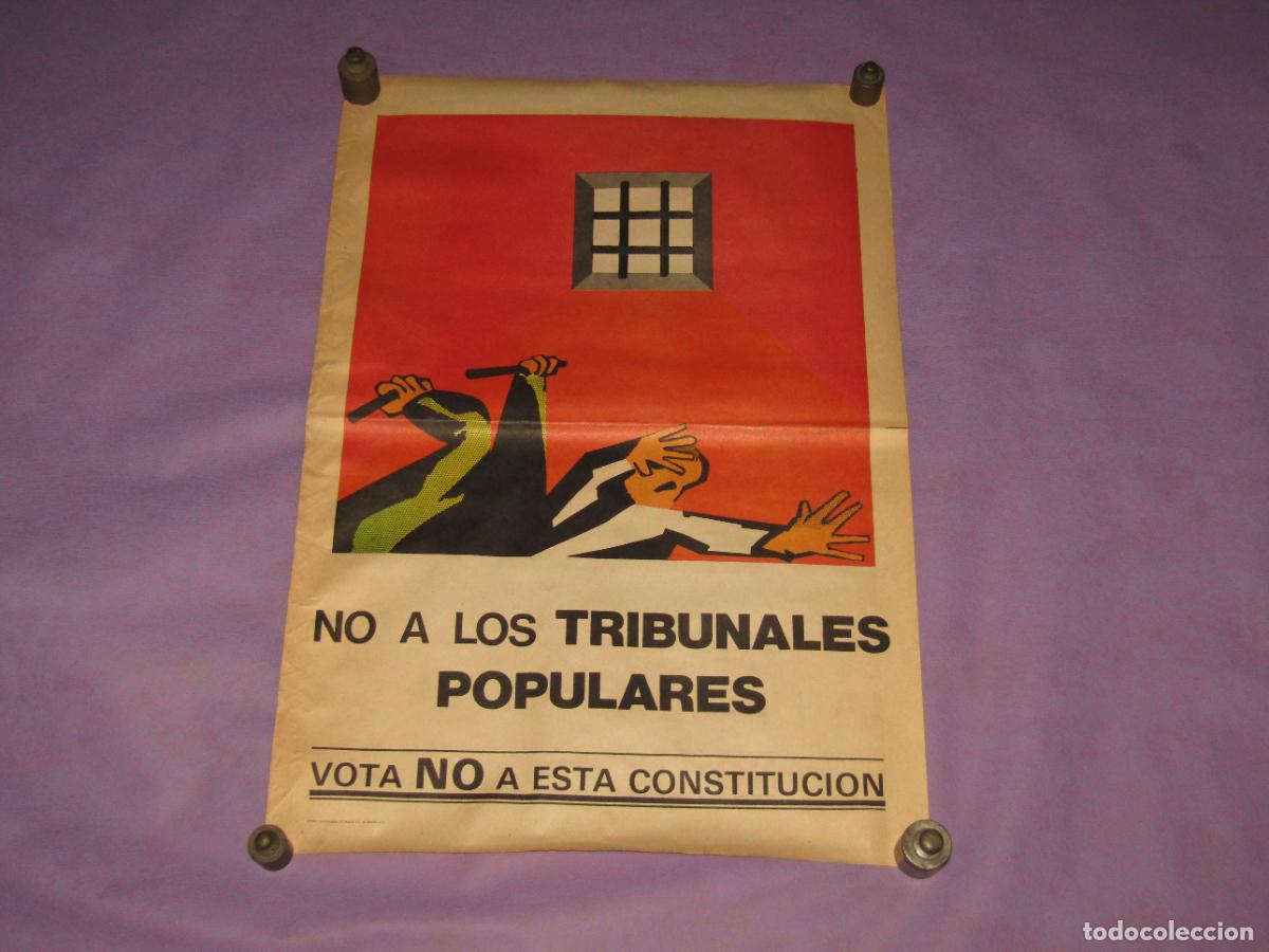 Carteles pol&iacute;ticos: Antiguo Cartel NO A LOS TRIBUNALES POPULARES - VOTA NO A ESTA CONSTITUCI&Oacute;N del A&ntilde;o 1978