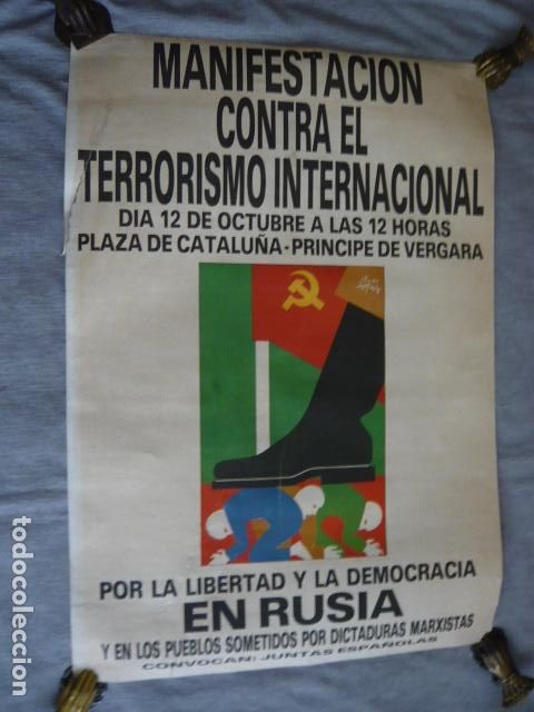 Carteles pol&iacute;ticos: CARTEL CONTRA TERRORISMO INTERNACIONAL POR LIBERTAD EN RUSIA CONVOCA JUNTAS ESPA&Ntilde;OLAS 34 X 64 CM