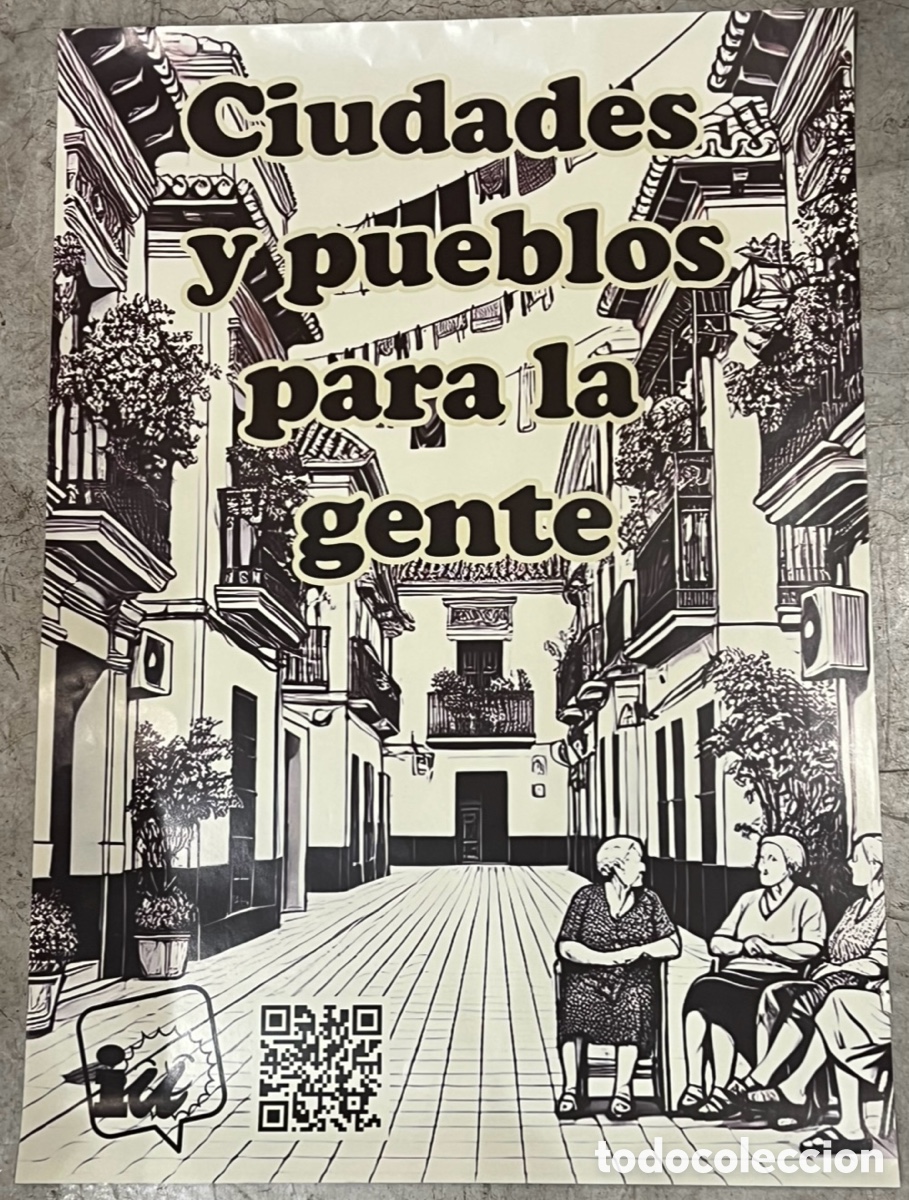 Carteles pol&iacute;ticos: Cartel. Ciudades y Pueblos para la gente. IU.