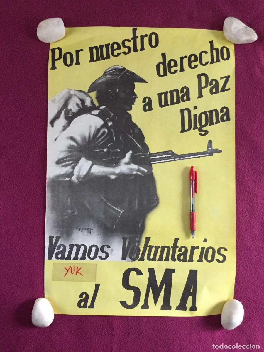 Carteles pol&iacute;ticos: POSTER / CARTEL DE VOLUNTARIOS DEL SMA - POR UNA PAZ DIGNA --- 57X37 CM
