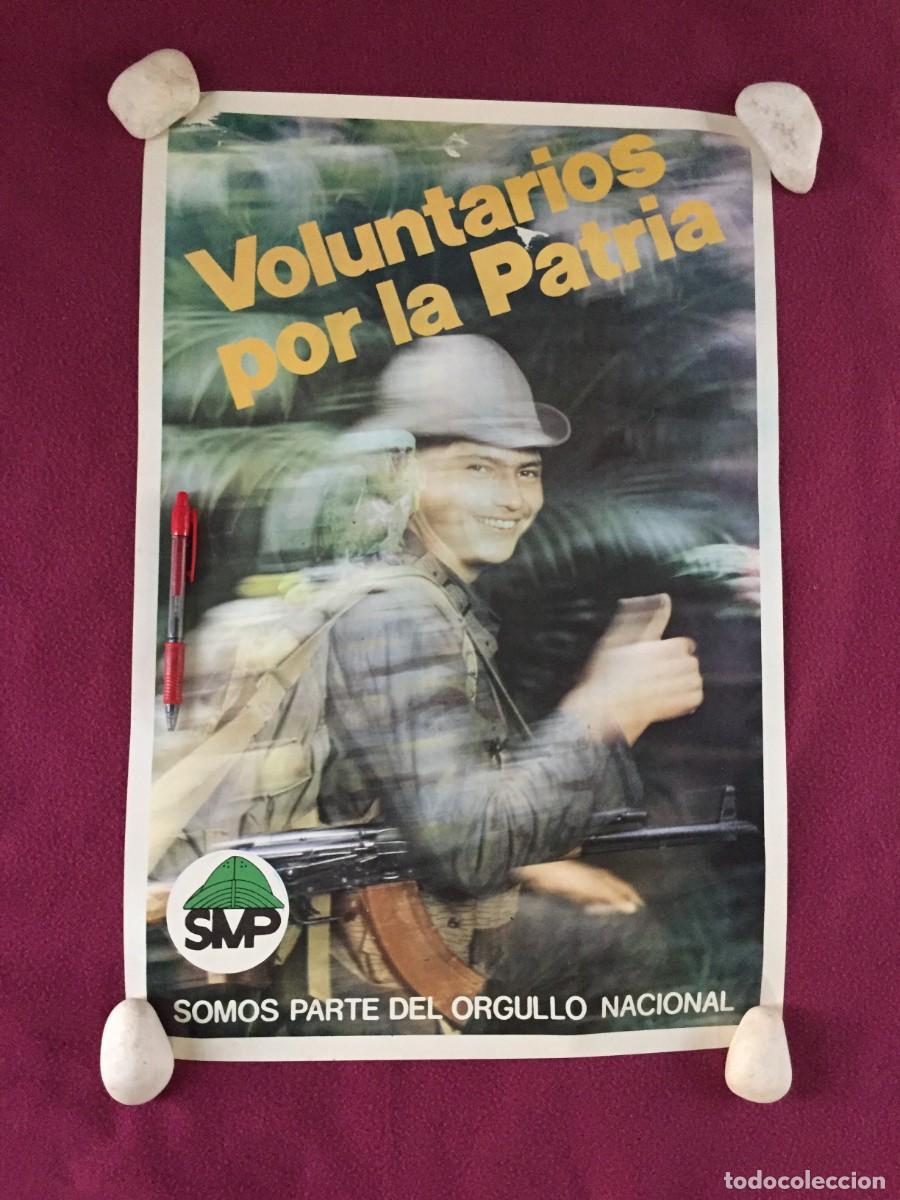 Carteles pol&iacute;ticos: POSTER / CARTEL PARA CAPTAR VOLUNTARIOS POR LA PATRIA - SMP --- 58 X 40 CM - A&Ntilde;OS 80