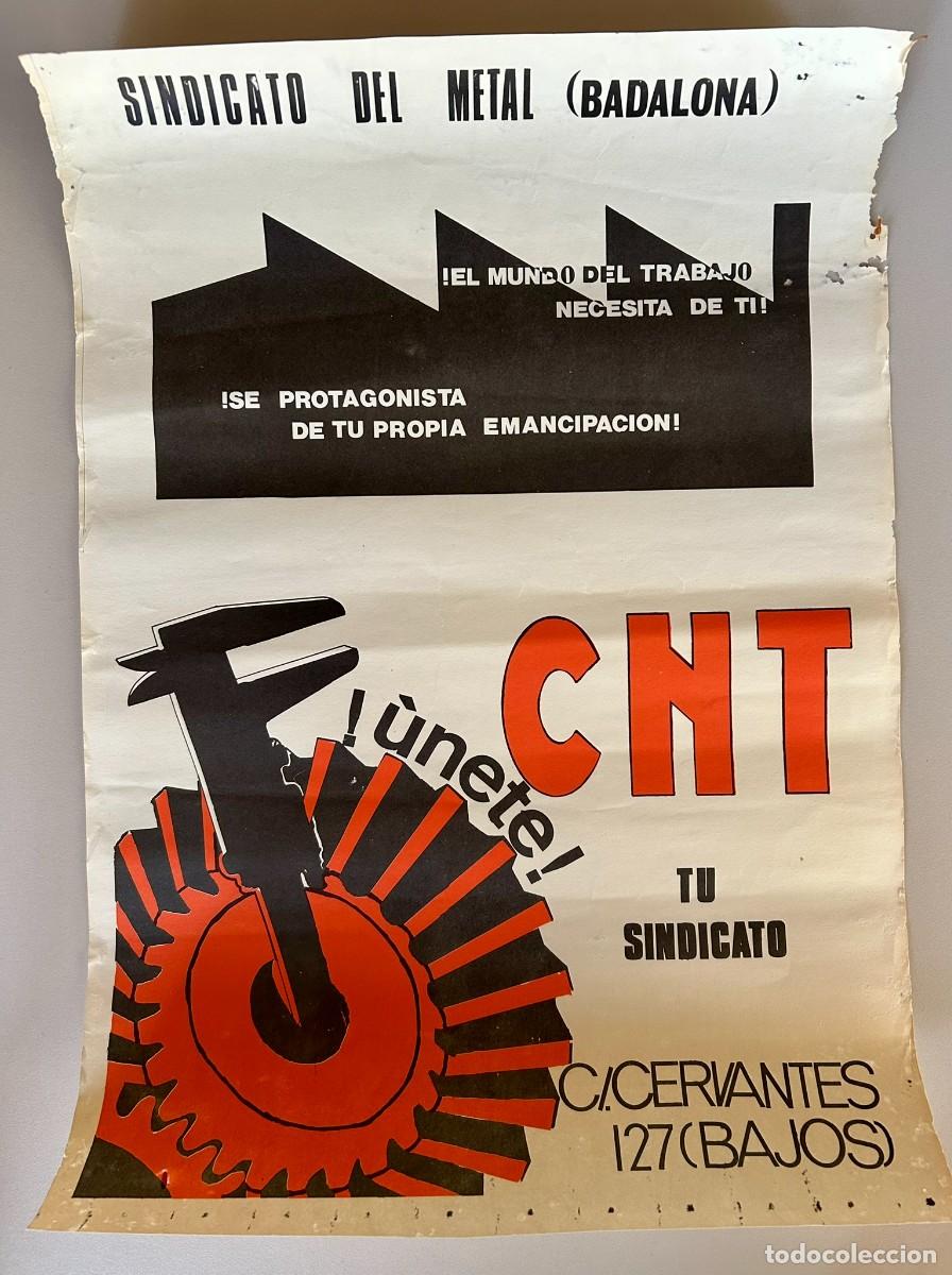 Carteles pol&iacute;ticos: CARTEL ANARCOSINDICALISMO CNT SINDICATO DEL METAL BADALONA 1977