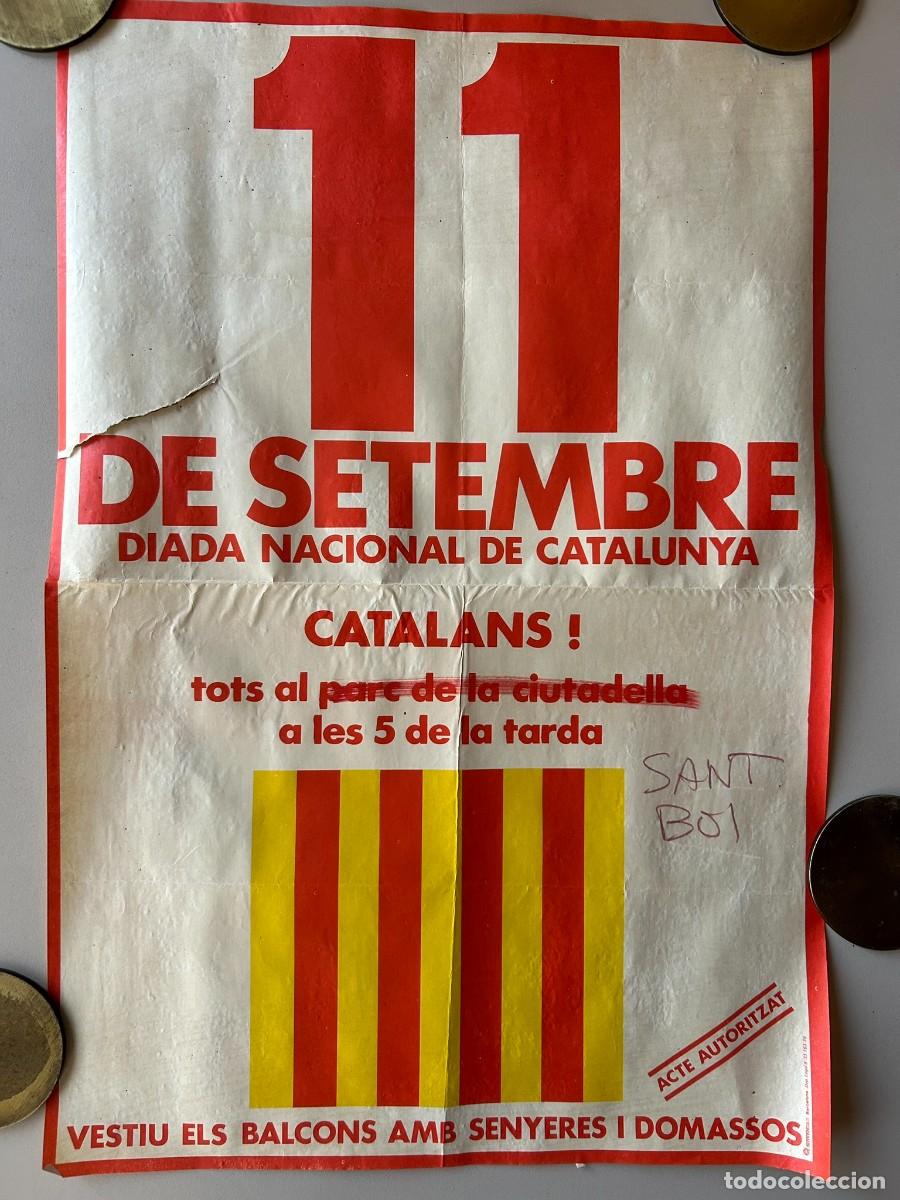 Carteles pol&iacute;ticos: CARTELL ORIGINAL 11 DE SETEMBRE 1976 - DIADA NACIONAL DE CATALUNYA - SANT BOI ESCRIT A M&Agrave;