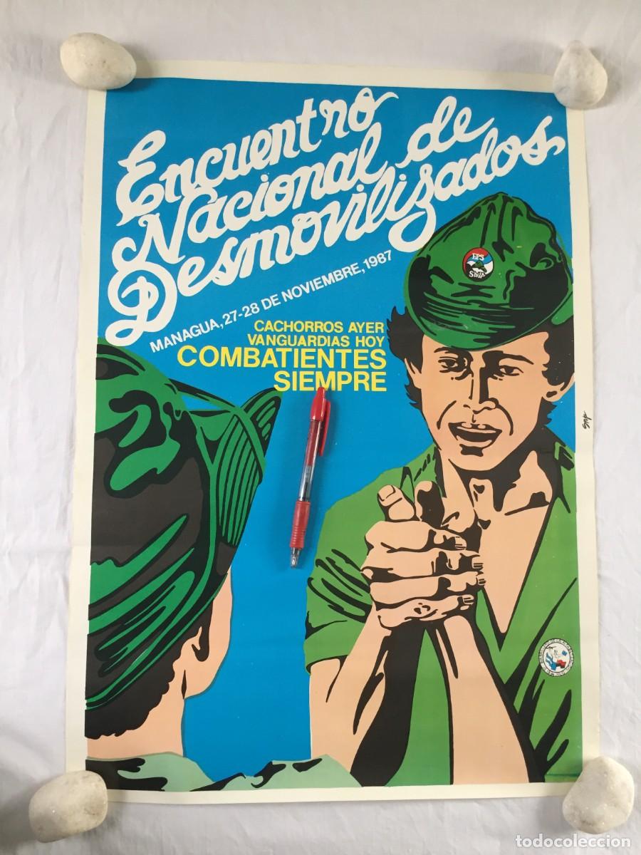 Carteles pol&iacute;ticos: POSTER / CARTEL DEL ENCUENTRO DE COMBATIENTES DESMOVILIZADOS DE NICARAGUA - 1987 ---- 57 X 40 CM