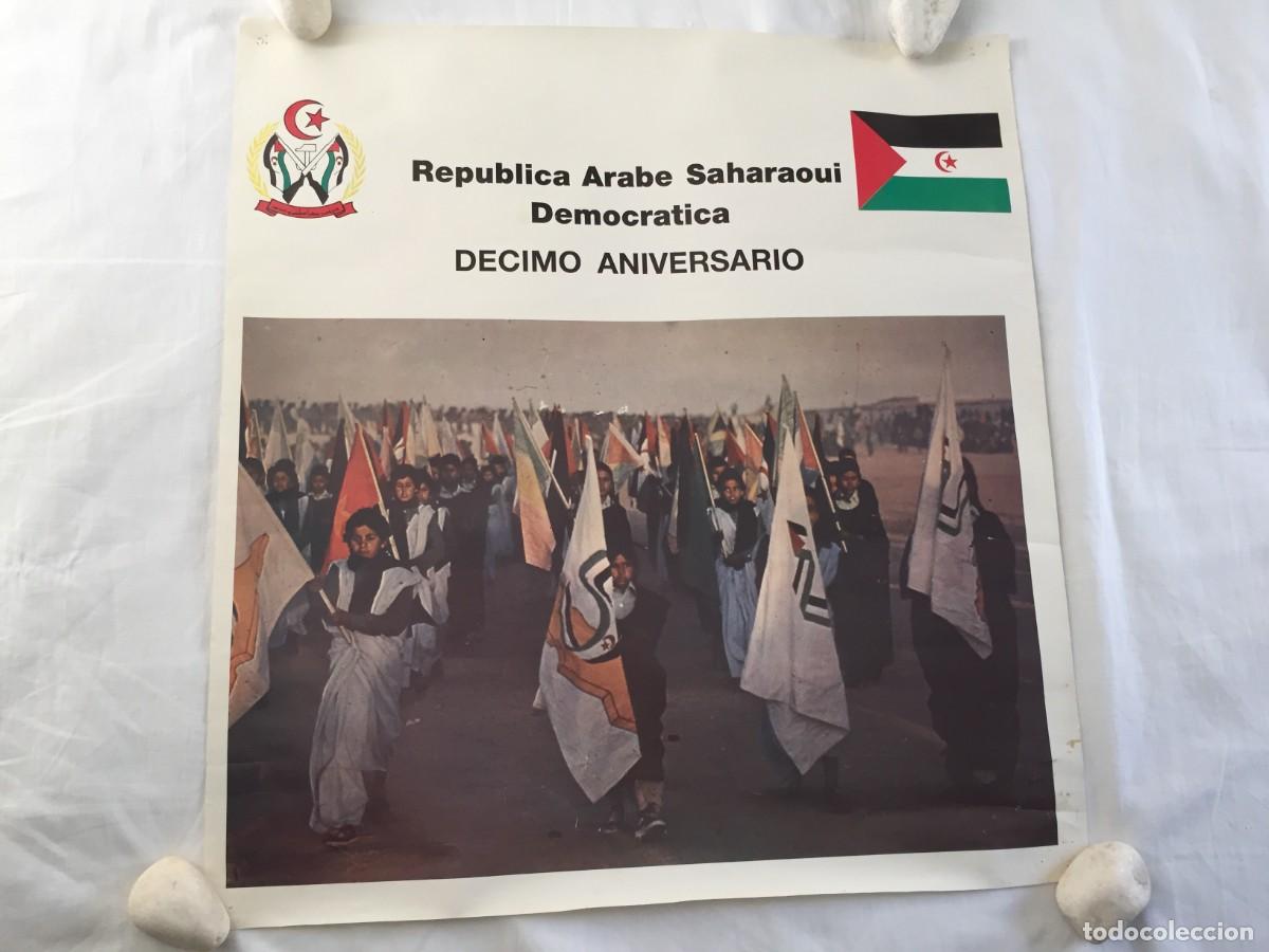 Carteles pol&iacute;ticos: POSTER / CARTEL A&Ntilde;OS 80 DEL DECIMO ANIVERSARIO DE LA REPUBLICA ARABE SAHARAOUI DEMOCRATICA