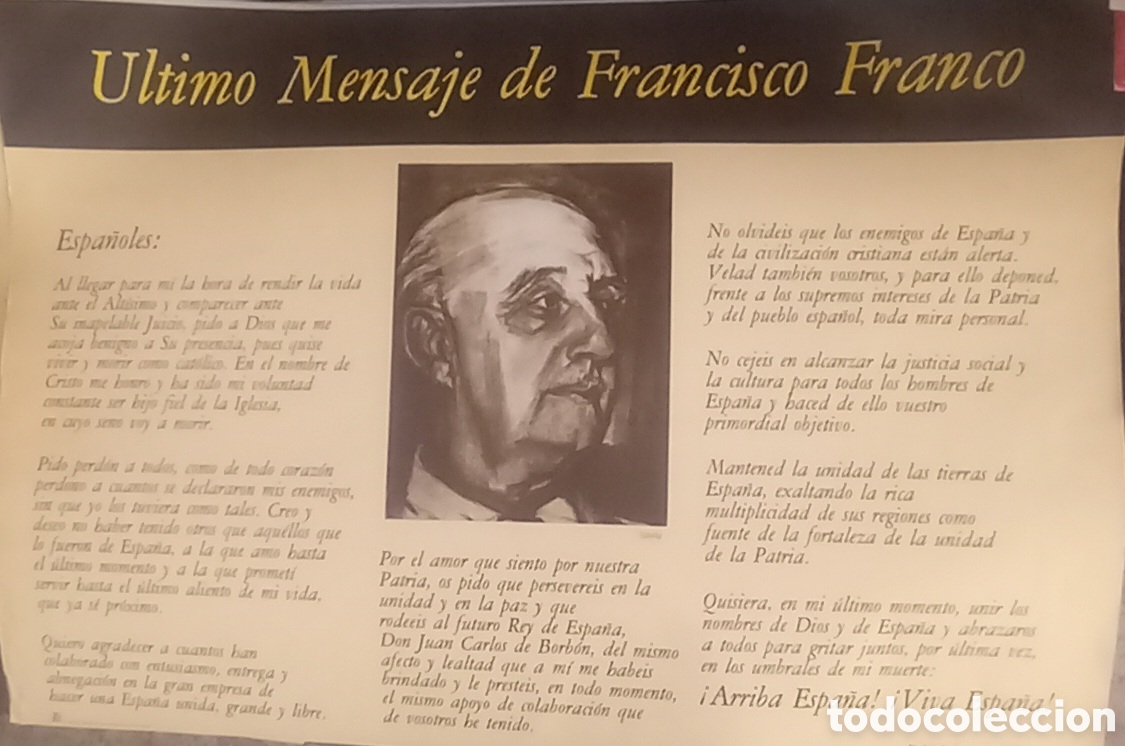 Carteles pol&iacute;ticos: Ultimas palabras de Francisco Franco y primeras del Rey Juan Carlos