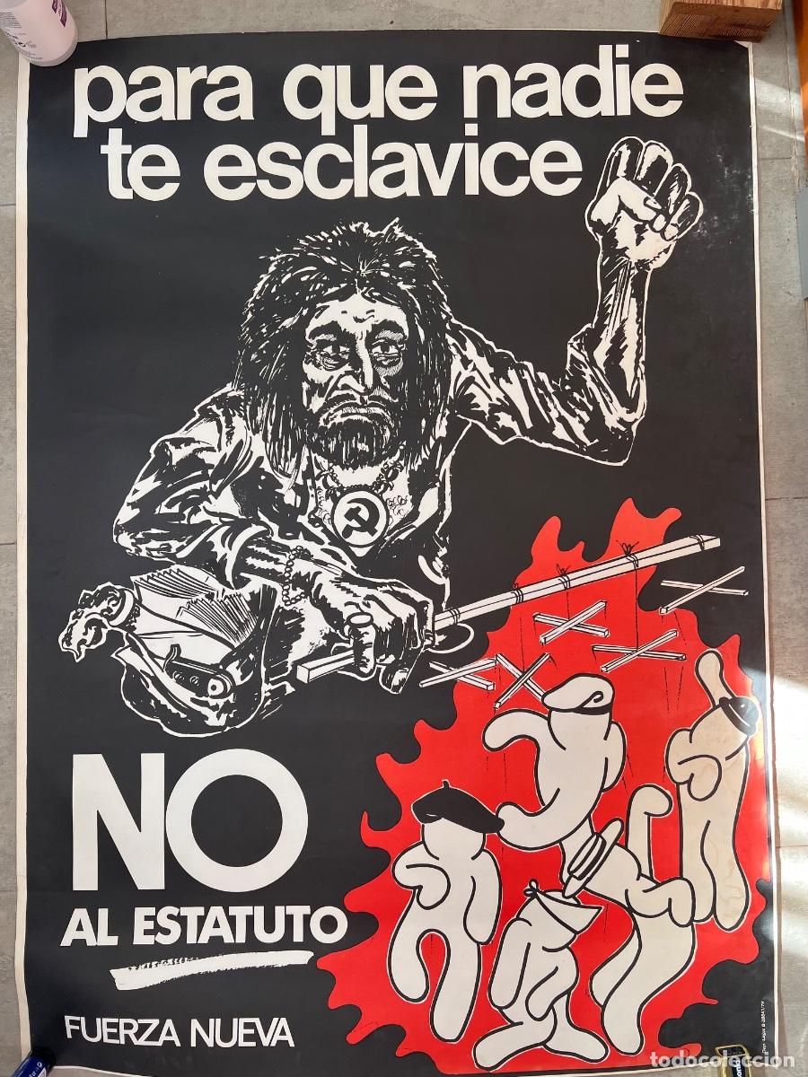 Carteles pol&iacute;ticos: CARTEL ORIGINAL FUERZA NUEVA PARA QUE NADIE TE ESCLAVICE 1979