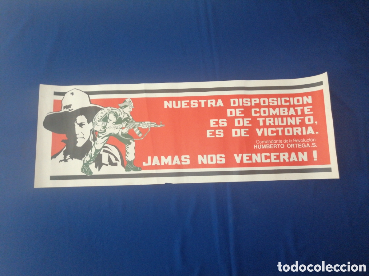 Carteles pol&iacute;ticos: PROPAGANDA POL&Iacute;TICA SANDINISTA - COMANDANTE DE LA REVOLUCION HUMBERTO ORTEGA. S-JAM&Aacute;S NOS VENCER&Aacute;N!