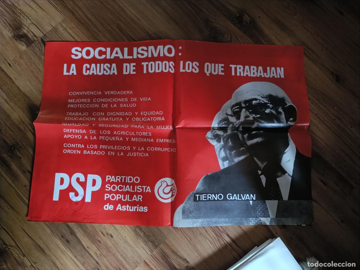 Carteles pol&iacute;ticos: CARTEL DEL PARTIDO SOCIALISTA POPULAR PSP DE LAS PRIMERAS ELECCIONES 1977 TIERNO GALVAN
