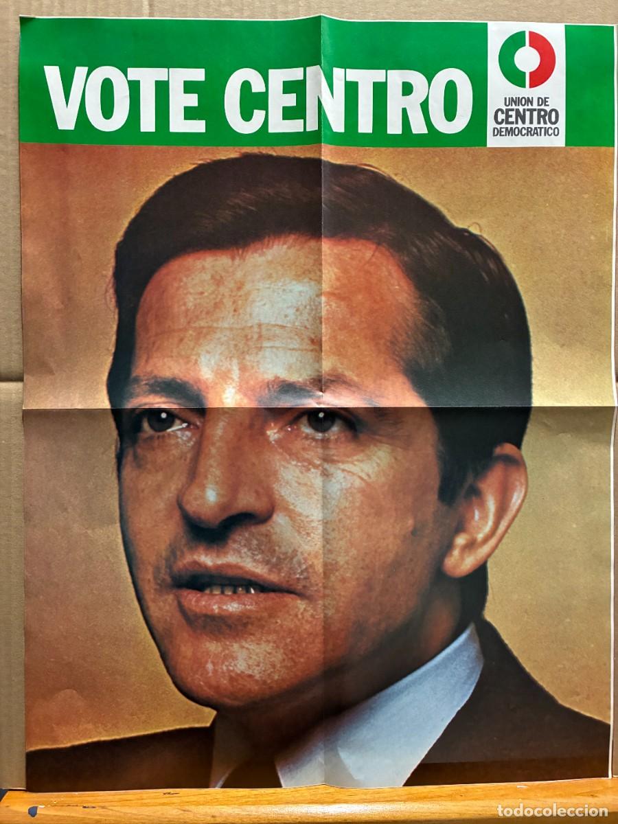 Carteles pol&iacute;ticos: Cartel UCD 2 caras con Manifiesto