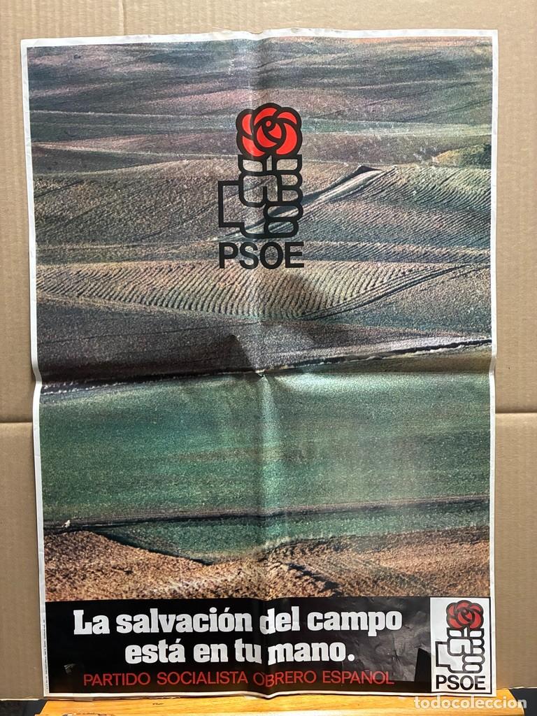 Carteles pol&iacute;ticos: Cartel PSOE Campo antiguo