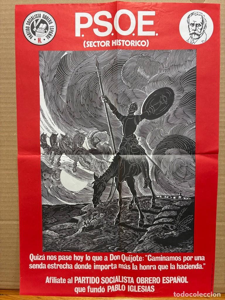Carteles pol&iacute;ticos: Cartel PSOE Sector Historico PIEZA DE COLECCION