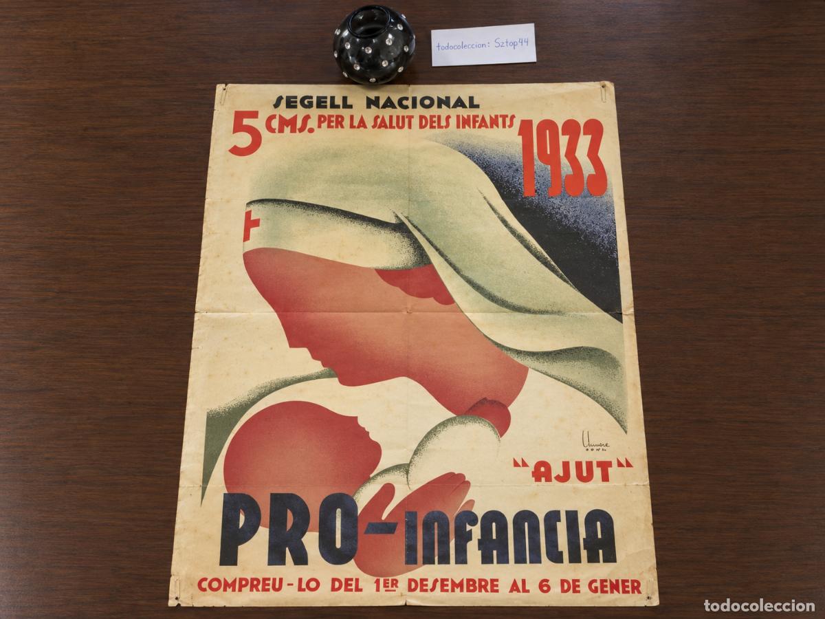 Carteles pol&iacute;ticos: Antiguo Cartel Segunda Rep&uacute;blica 1933 - Segell Pro Inf&agrave;ncia - J. Su&ntilde;&eacute; - Lit. Thomas