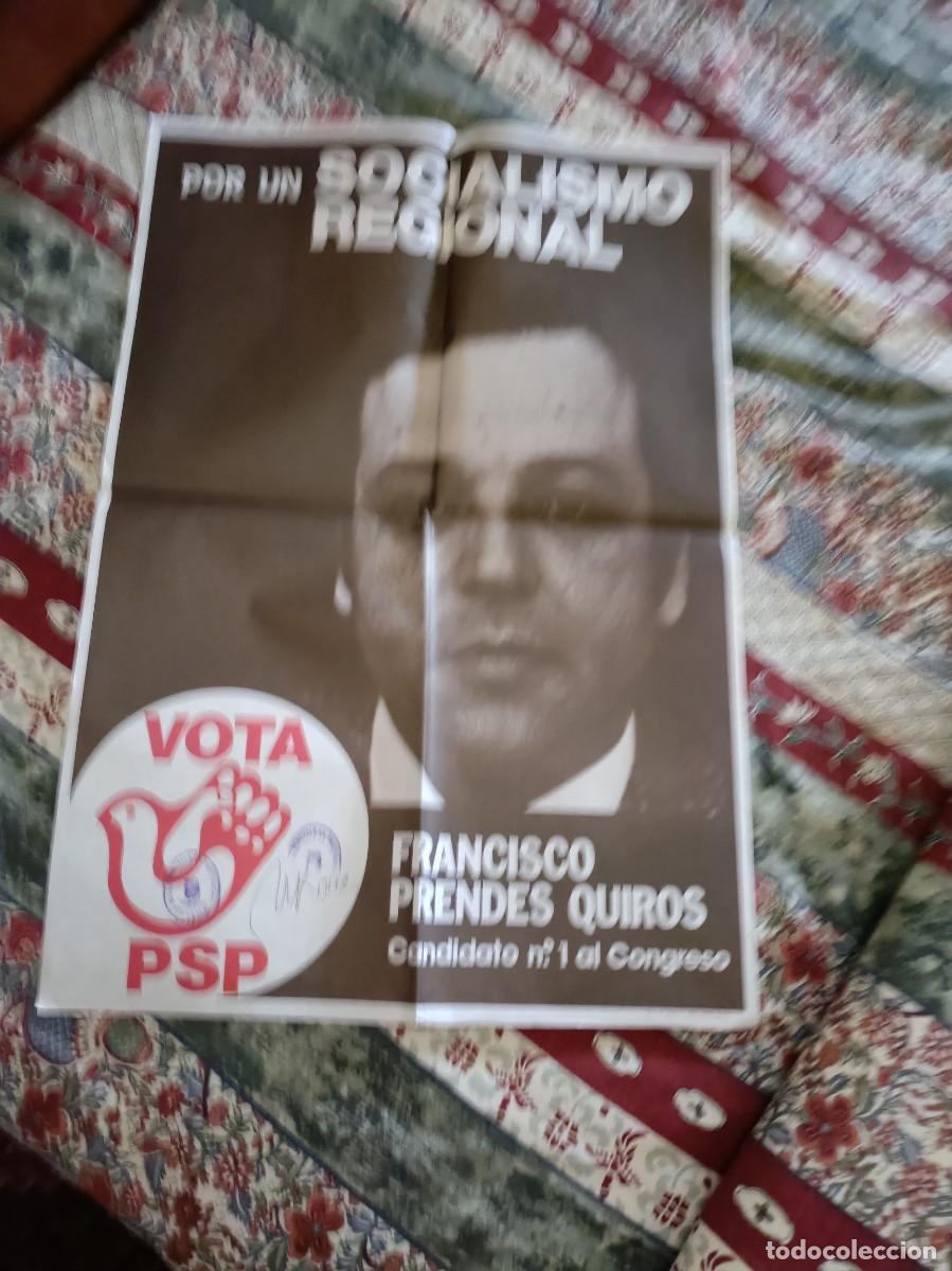 Carteles pol&iacute;ticos: PROPAGANDA POL&Iacute;TICA ELECTORAL PSP PARTIDO SOCIALISTA POPULAR CARTEL ASTURIAS