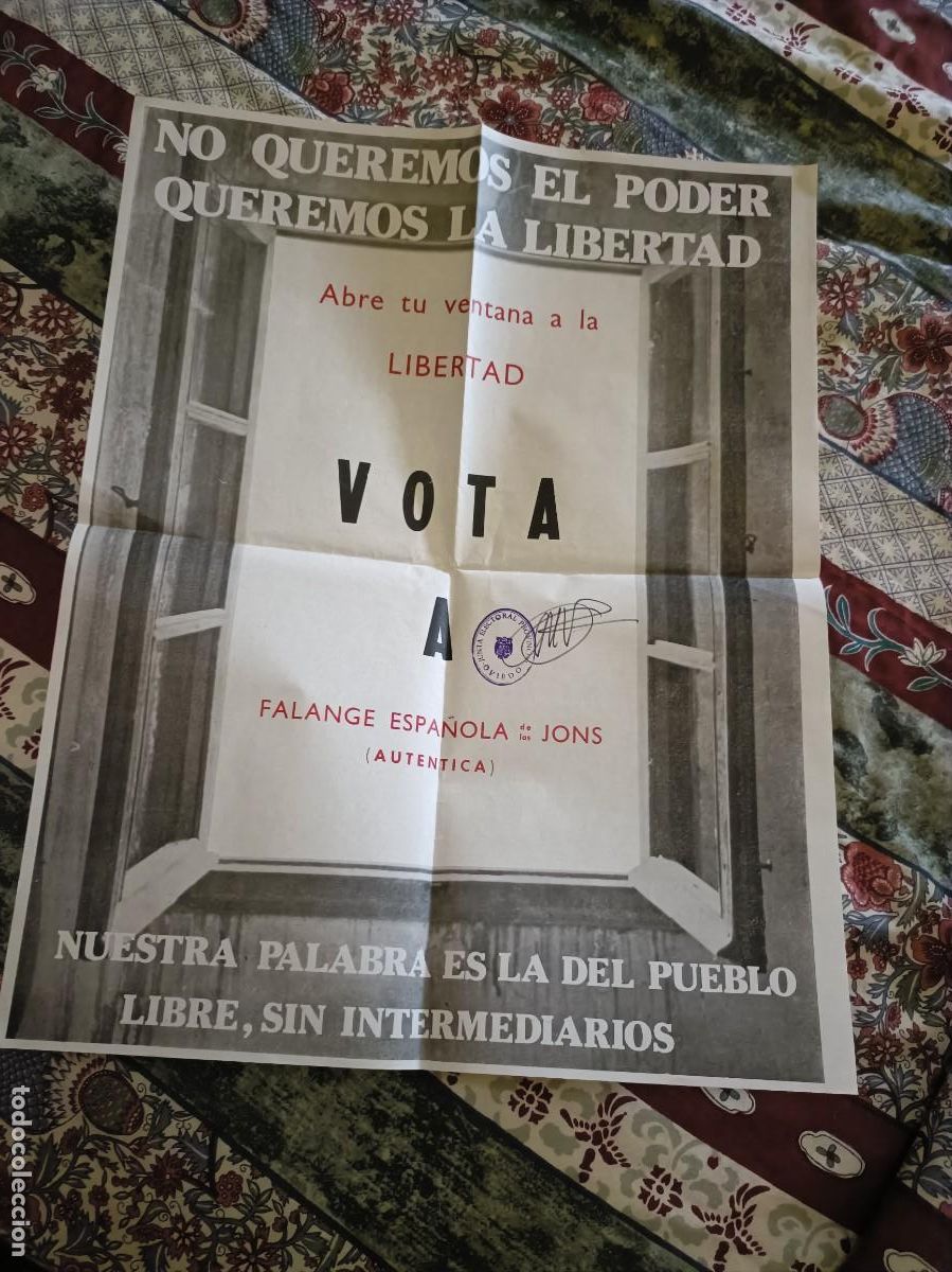Carteles pol&iacute;ticos: PROPAGANDA POL&Iacute;TICA ELECTORAL Falange Espa&ntilde;ola de las JONS Aut&eacute;ntica CARTEL ASTURIAS