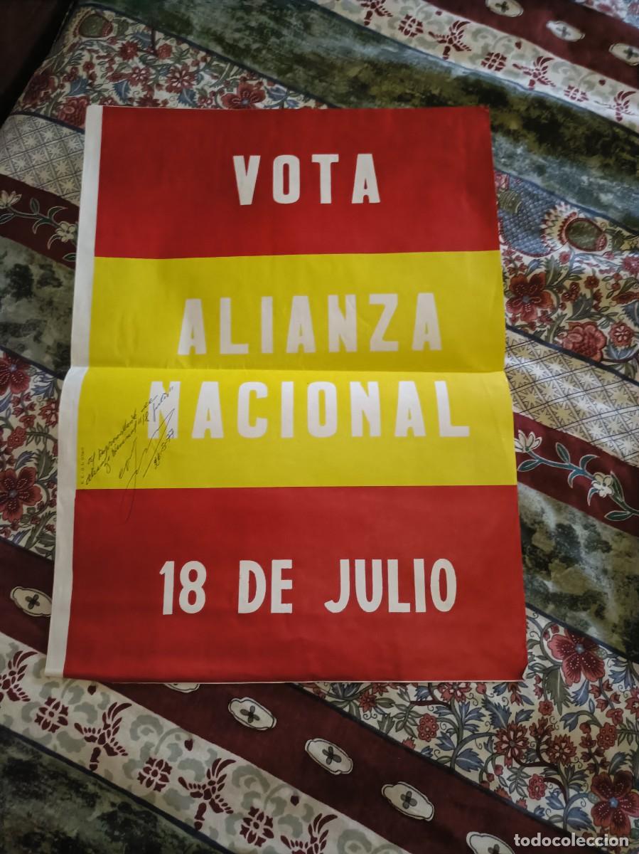 Carteles pol&iacute;ticos: PROPAGANDA POL&Iacute;TICA ELECTORAL Alianza Nacional 18 de Julio CARTEL ASTURIAS