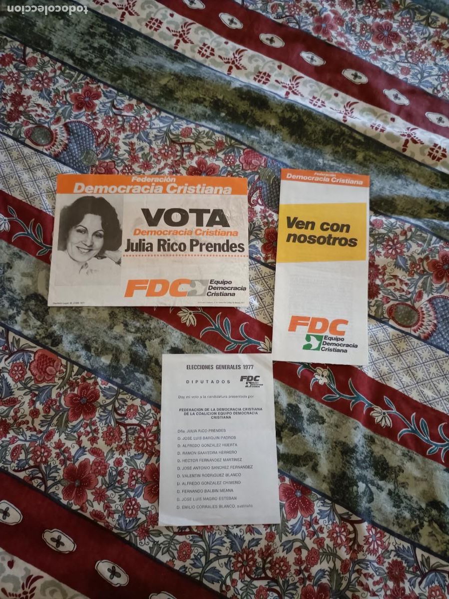 Carteles pol&iacute;ticos: PROPAGANDA POL&Iacute;TICA ELECTORAL Federaci&oacute;n Democracia Cristiana FDC CARTEL ASTURIAS