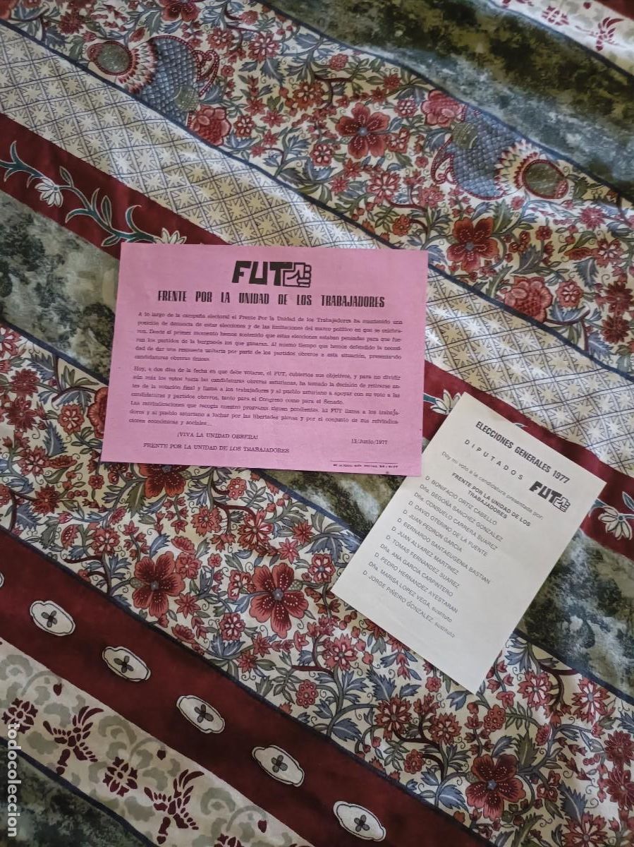 Carteles pol&iacute;ticos: PROPAGANDA POL&Iacute;TICA ELECTORAL Frente por la Unidad de los Trabajadores FUT CARTEL ASTURIAS