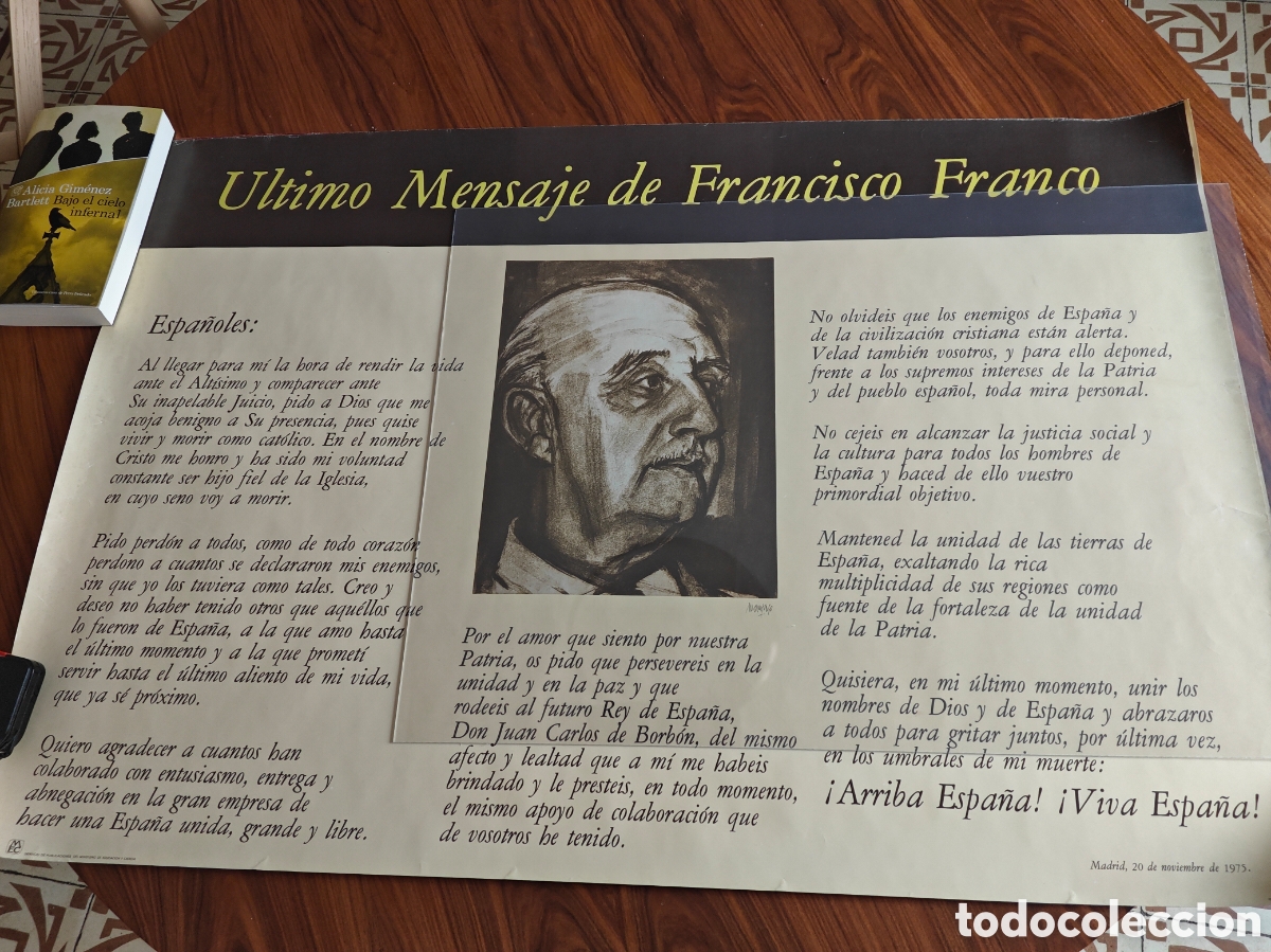 Carteles pol&iacute;ticos: &Uacute;ltimo Mensaje de Francisco Franco. Cartel 1975. 100 x 69 ctm