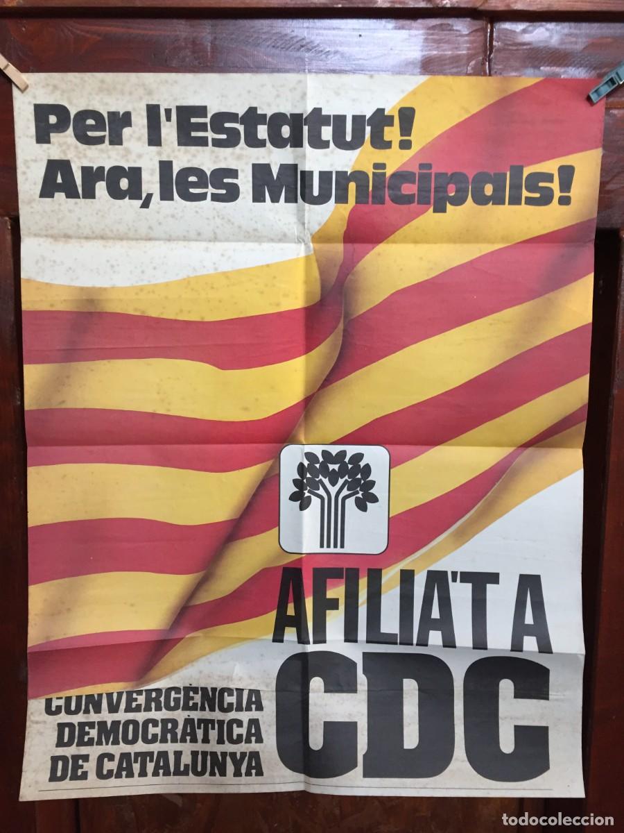 Carteles pol&iacute;ticos: Poster Converg&egrave;ncia Democr&agrave;tica de Catalunya CDC