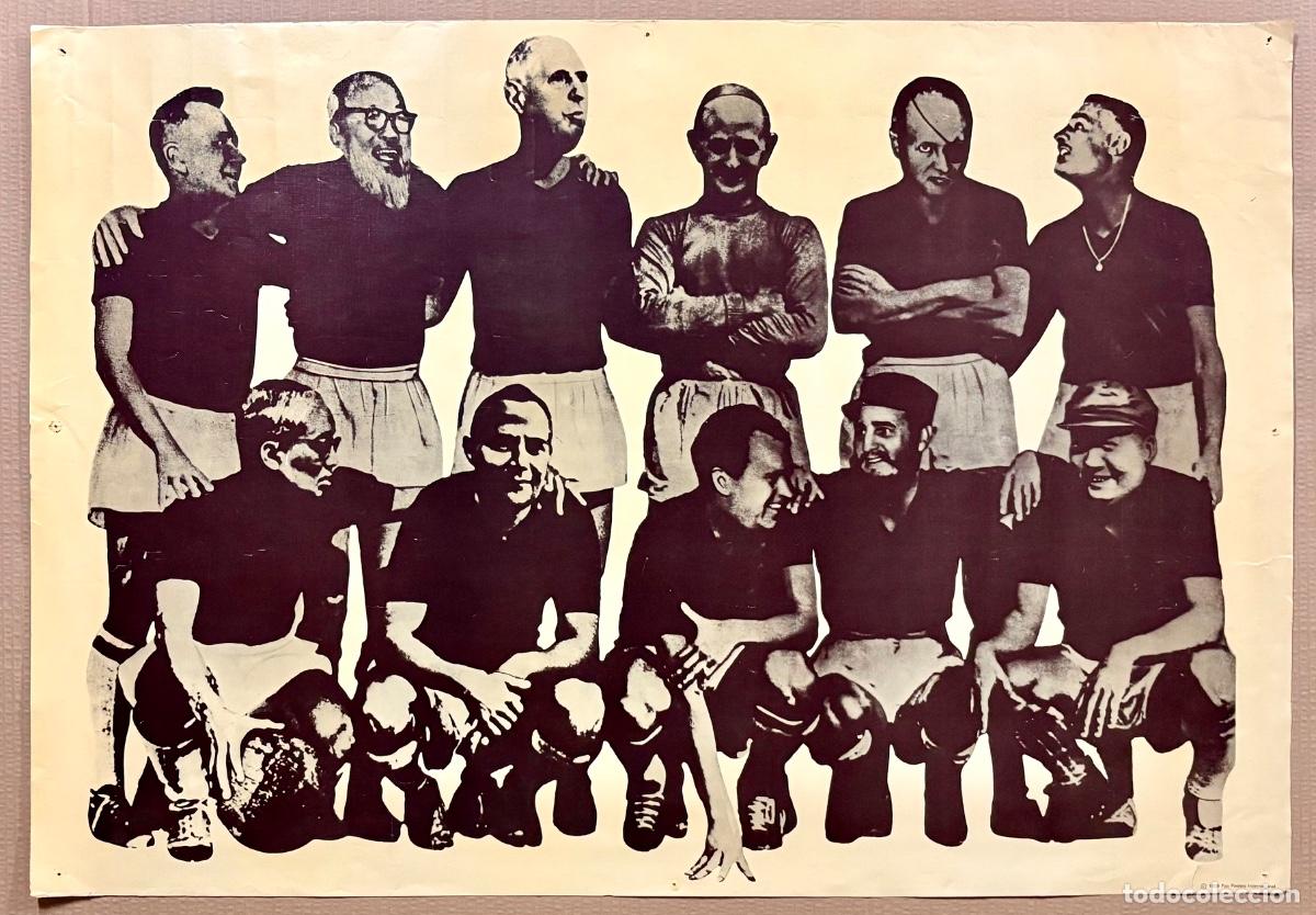 Carteles pol&iacute;ticos: P&Oacute;STER VINTAGE POL&Iacute;TICOS EQUIPO F&Uacute;TBOL 1968