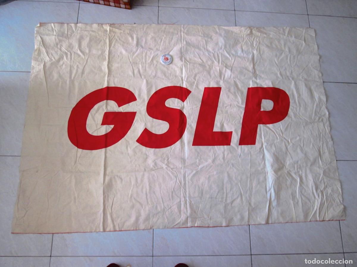 Political Posters: PANCARTA POLITICA DEL PARTIDO SOCIALISTA LABORISTA DE GIBRALTAR -GSLP -MIDE 144x100 -CHAPA GSLP 4 CM