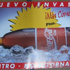 Carteles Publicitarios: CARTEL PUBLICIDAD DE COCA-COLA NUEVO ENVASE MAS COMODO 1 LITRO