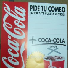Carteles Publicitarios: CARTEL PUBLICIDAD DE COCA-COLA PIDE TU COMBO