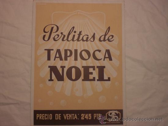 Carteles publicitarios: PERLITAS DE TAPIOCA NOEL - Foto 1