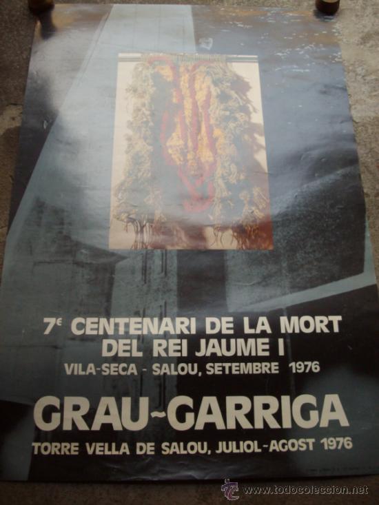 Carteles Publicitarios: poster, cartel 7 centenari de la mort del rei jaume I - vilas-eca salou - 1976, grau garriga