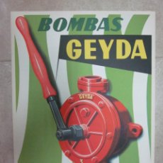 Carteles Publicitarios: BOMBAS GEYDA - CARLOS GENS S.L. - VALENCIA - AÑO 1959 - LITOGRAFIA DURA - VALENCIA. Lote 402250129