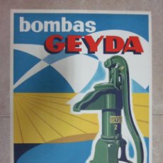 Carteles Publicitarios: BOMBAS GEYDA - CARLOS GENS S.L. - VALENCIA - AÑO 1959 - LITOGRAFIA DURA - VALENCIA. Lote 402250069
