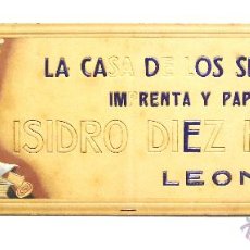 Carteles Publicitarios: CARTEL PUBLICIDAD IMPRENTA LIBRERIA LA CASA DE LOS SECRETARIOS ISIDRO DIEZ HERRERO COLON LEON 1940. Lote 46191006