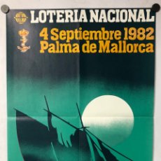 Carteles Publicitarios: HISTÓRICO CARTEL PROMOCIONAL LOTERÍA NACIONAL SORTEO DÍA DEL MAR 1982, PALMA DE MALLORCA.