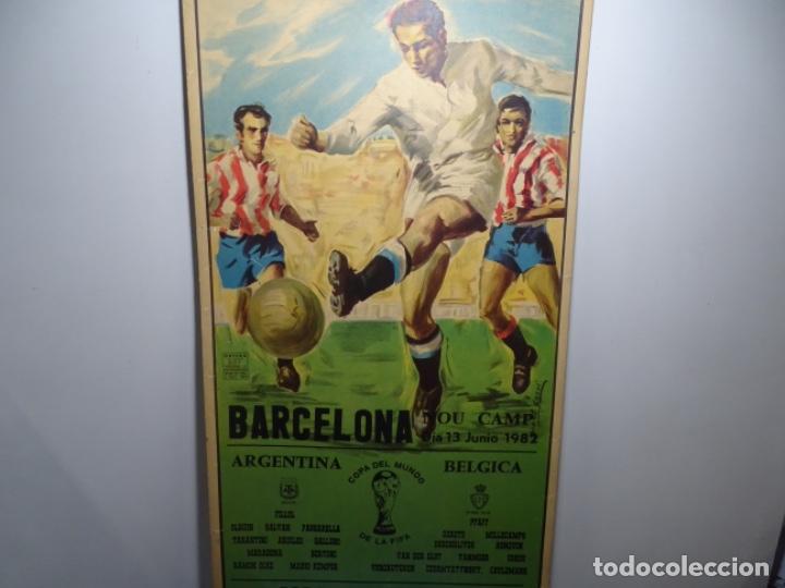 Carteles Publicitarios: CARTEL COPA DEL MUNDO 1982. ARGENTINA B&Eacute;LGICA. NOU CAMP. EN CART&Oacute;N DURO. MARADONA.
