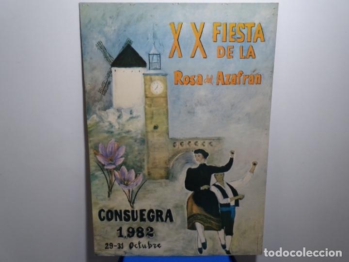 Affiches Publicitaires: CARTEL PUBLICITARIO. XX FIESTA DE LA ROSA DEL AZAFR&Aacute;N. CONSUEGRA 1982. EN CART&Oacute;N DURO.