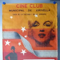 Carteles Publicitarios: CARTEL CINE CLUB MUNICIPAL DE XIRIVELLA, CASA DE LA CULTURA I DE LA JOVENTUT AÑO 1980 MARILYN MONROE