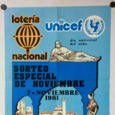 Carteles Publicitarios: LOTERÍA NACIONAL SIGÜENZA. CARTEL PUBLICITARIO SORTEO ESPECIAL NOVIEMBRE UNICEF DE 1981.. Lote 341887718