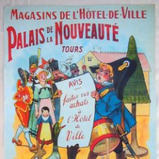 Carteles Publicitarios: MAGASINS DE L'HOTEL DE VILLE. PALAIS DE LA NOUVEAUTÉ TOURS. Lote 365858651